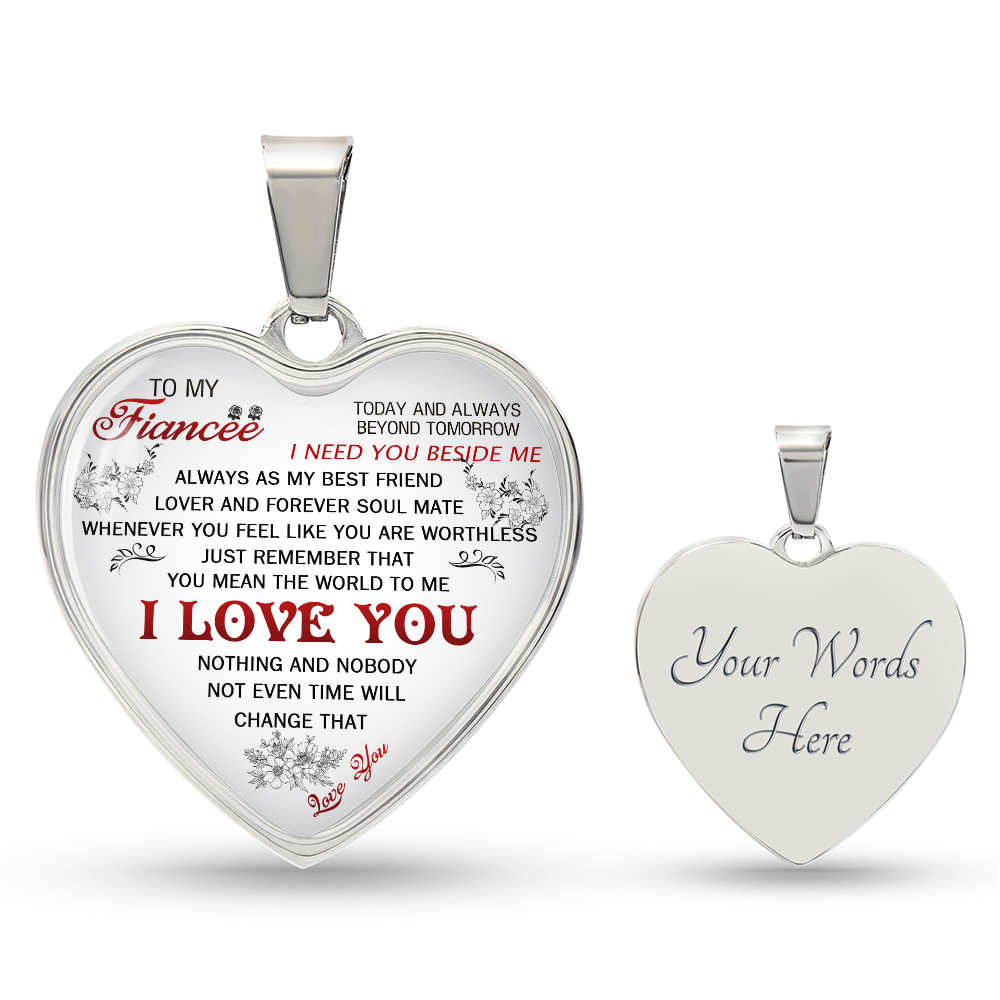 To My Fiancee I Need You Heart Necklace Luxury Silver, Gold - Includes Gift Box!