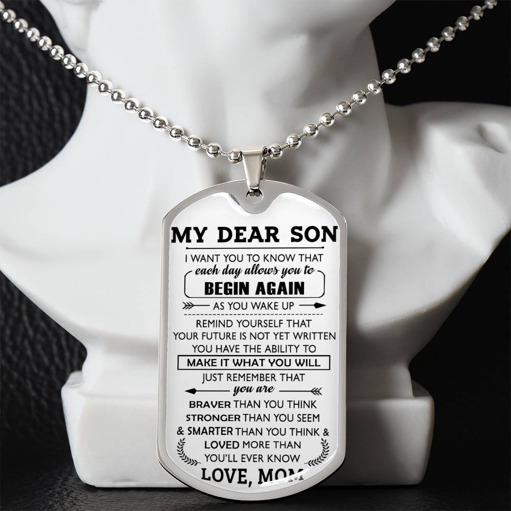 I Want You To Know That - My Dear Son Dog Tag Necklace Gift From Love Mom