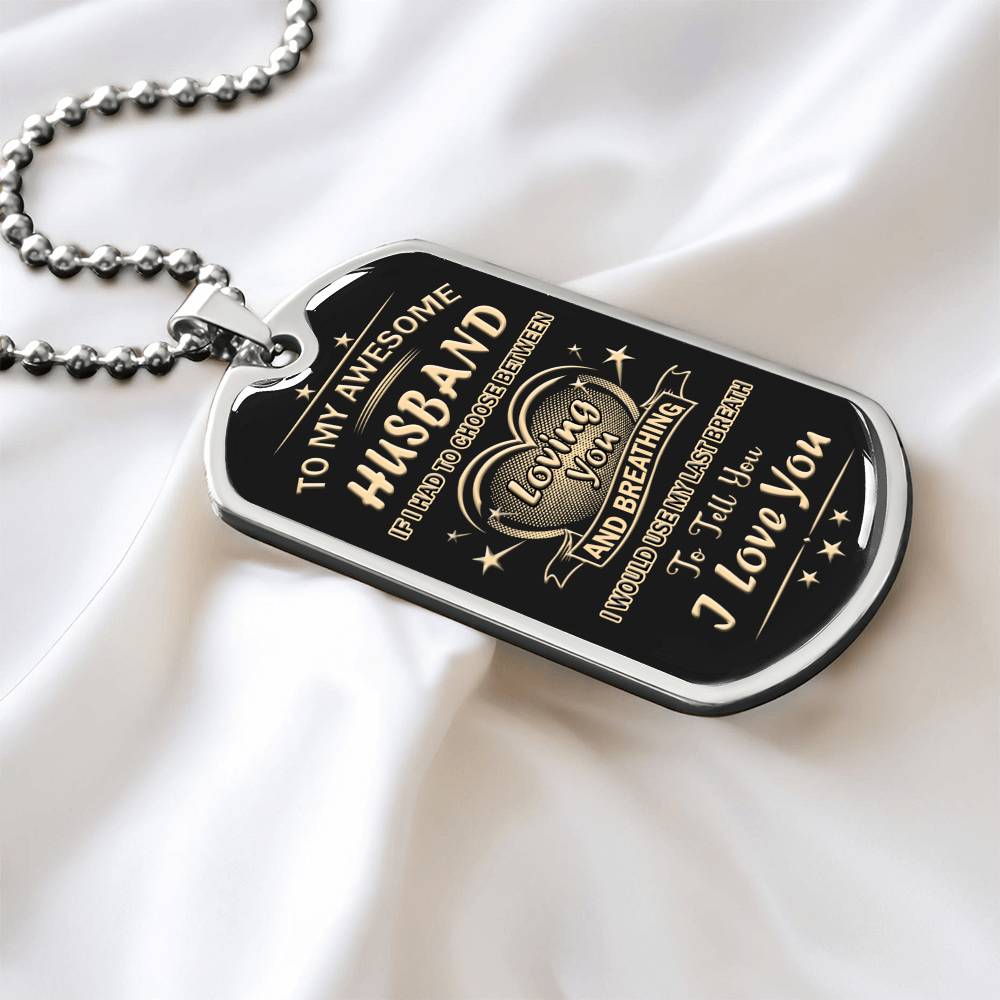 To My Awesome Husband Dog Tag From Wife, Loving You Dog Tag Gift For Men