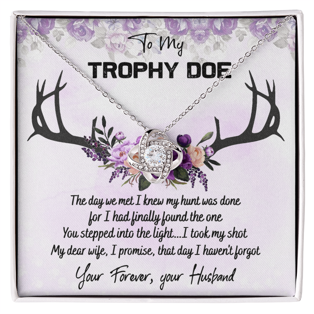 To My Trophy Doe Necklace From Husband, Jewelry Gifts For Women, My Wife Love Knot Pendant Gift For Soulmate Personalized Gift Necklace For Trophy Doe Future Wife Soulmate Girlfriend From Love
