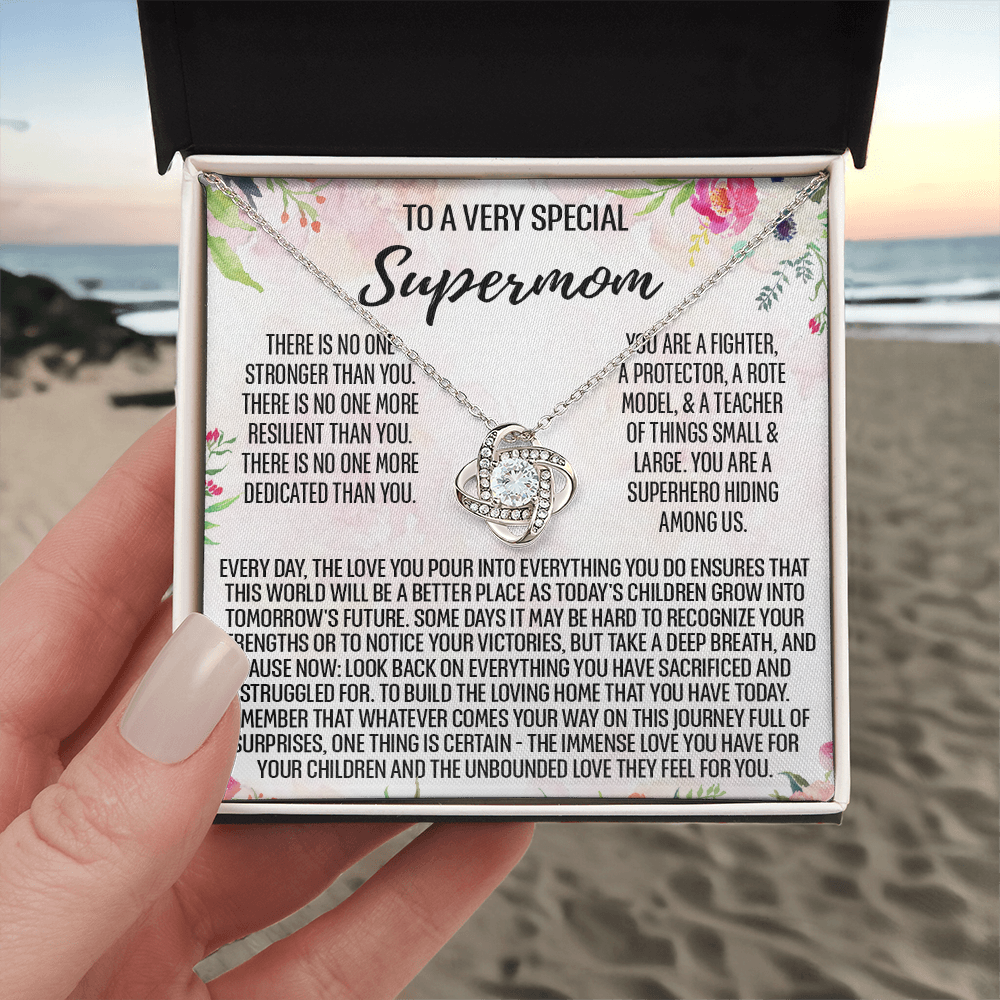 To My Mom Necklace From Daughter, To A Very Special Supermom Mom Love Knot Necklace Gift for Single Mother, Second Mom Gift Necklace, Present for Mom, Gift Necklace Mother's Day Idea Gift For Women