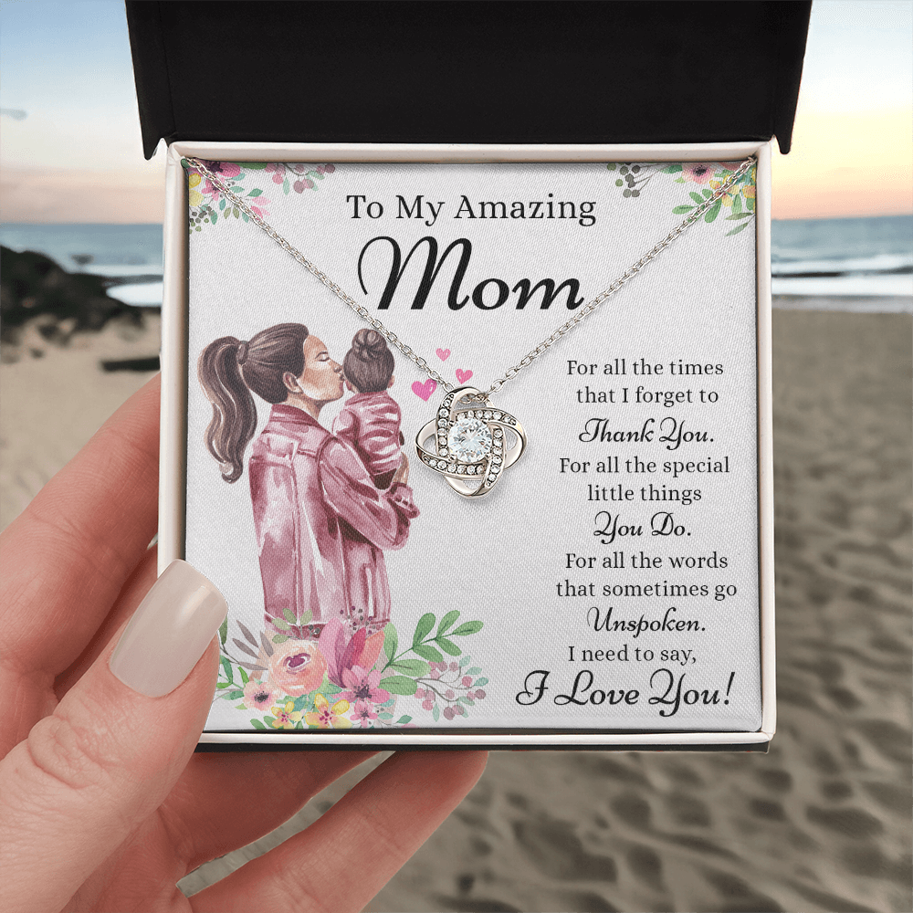 To My Amazing Mom Necklace From Daughter, Thank You For Mom Necklace, Sentimental Gift Necklace for Mom, To Mother Necklace From Her, Jewelry Gift For Women, Mothers Day Knot Pendant Gift I Love You