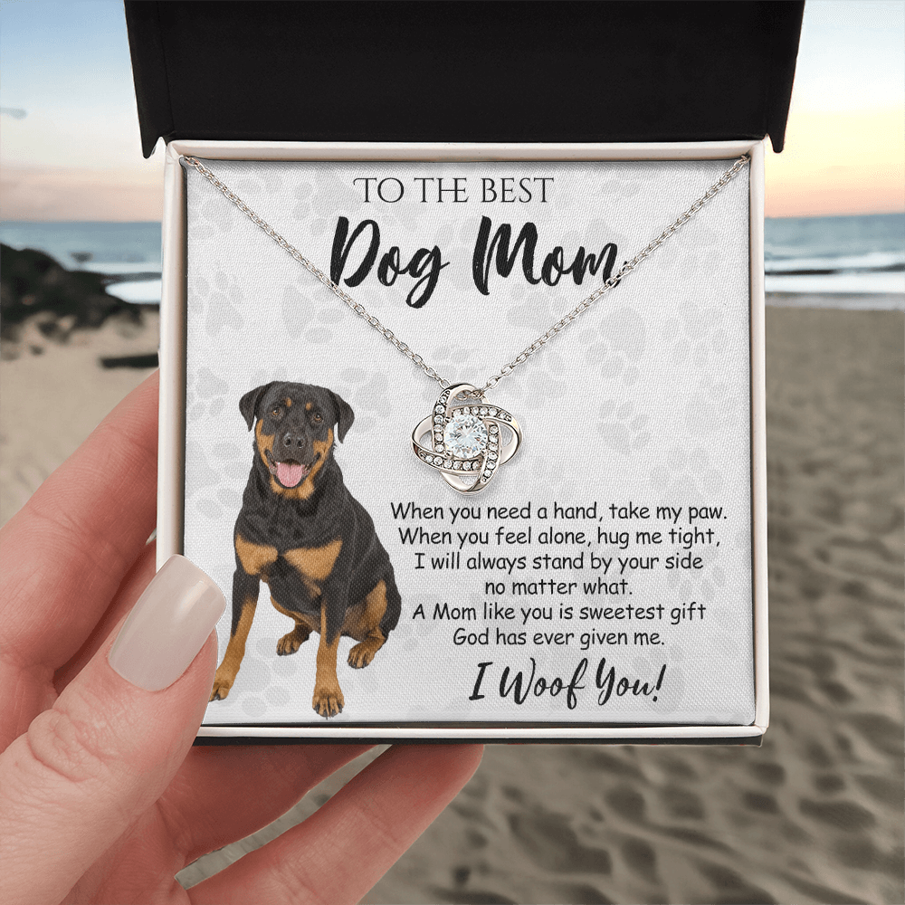 To The Best Dog Mom Love Knot Necklace From Daughter Mother's Day Necklace Gift, Rottweiler Dog Love Knot Pendant, Jewelry Gift For Women, Dog Lovers Rottweiler Dog Gift Necklace I Woof You Pendant