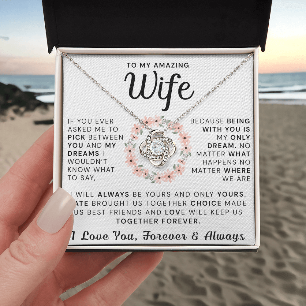 To My Amazing Wife Necklace From Husband, Gift Necklace For Wife, Soulmate, Girlfriend Necklace Gift On Valentine's Day Anniversary, Husband To Wife Love Knot Pendant Gift From Husband, Boyfriend