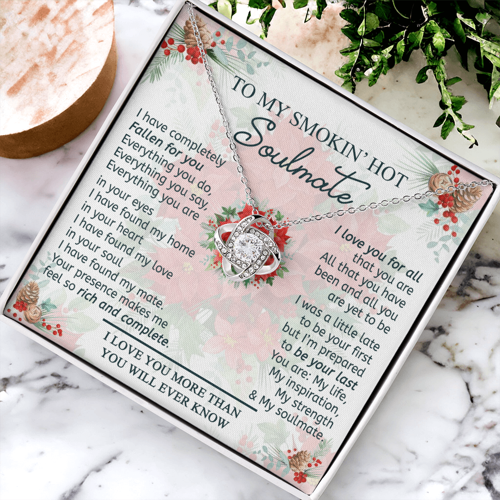 To My Smokin' Hot Soulmate Necklace From Husband, Jewelry Gifts For Women, My Wife Love You All Love Knot Pendant Gift For Soulmate, Personalized Gift Necklace for Future Wife Soulmate Gift