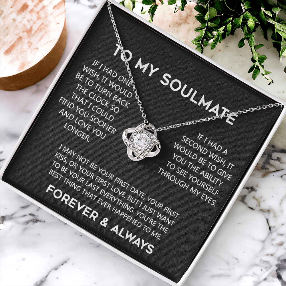 To My Soulmate Love Knot Necklace Gift From Husband, Boyfriend To Wife, Soulmate Gift Necklace On Valentines Day Anniversary, Christmas Gift Necklace for Her Romantic, Girlfriend Gift Necklace