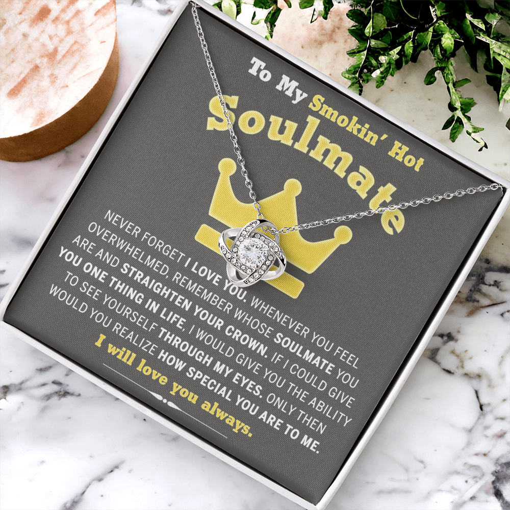 To My Smokin' Hot Soulmate Necklace Gift From Husband Boyfriend, Jewelry Gift for Wife, Couples Gifts Neckalce for Wife Necklaces Styles On Birthday Christmas Wedding, Love Knot Necklace for Women
