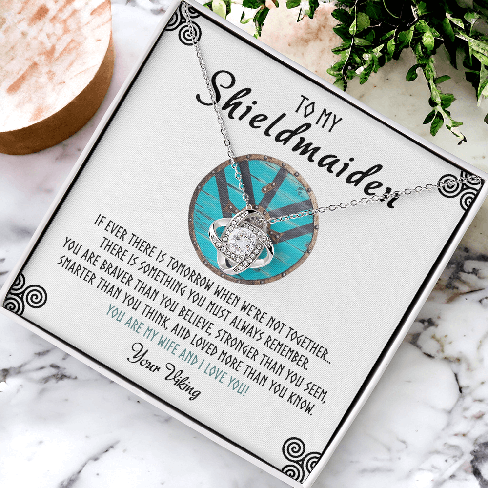 Shieldmaiden Necklace From Your Viking, Love Knot Pendant Gift From Wife, Fiancee, To My Shiedmaiden Love Knot Necklace Gift Jewelry For Women Pendant Female, You Are My Wife And I Love You Necklace