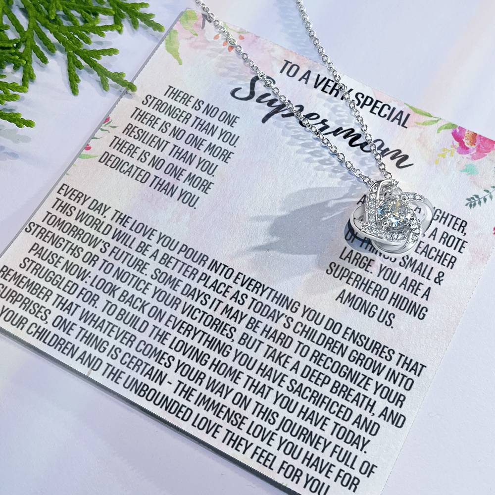 1To My Super Mom Necklace, To A Very Special Supermom Mom Necklace From Daughter, Gift for Single Mother Necklace Present for Single Mother Gift Necklace, Mother's Day Gift Mom Jewelry for Women Love Knot Necklace 6323