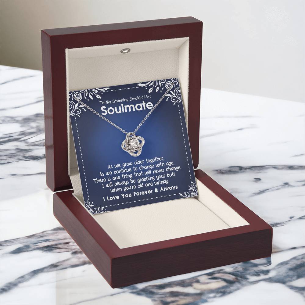 To My Stunning Smokin' Hot Soulmate Necklace, Necklace For Stunning Smokin' Hot Soulmate, Jewelry Gift For Women, Love Knot Pendant Gift For Stunning Smokin' Hot, Wife, Romantic Gift Necklace for Her