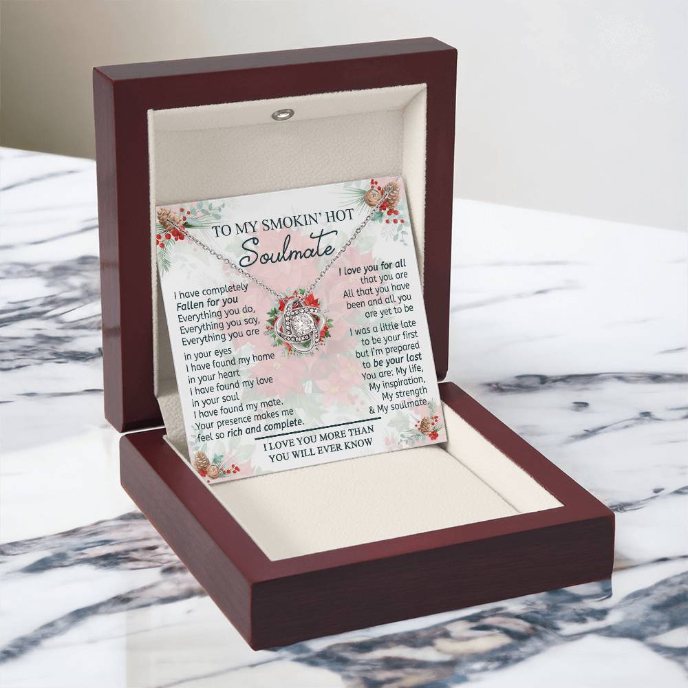 To My Smokin' Hot Soulmate Necklace From Husband, Jewelry Gifts For Women, My Wife Love You All Love Knot Pendant Gift For Soulmate, Personalized Gift Necklace for Future Wife Soulmate Gift