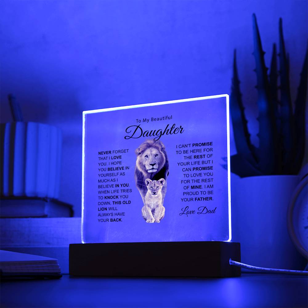 To My Beautiful Daughter This Old Lion Love Dad Acrylic Plaque Dad Daughter Gift
