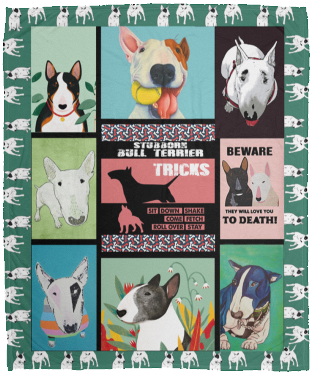 Bull Terrier Funny Blanket Stubborn Blanket 50x60
