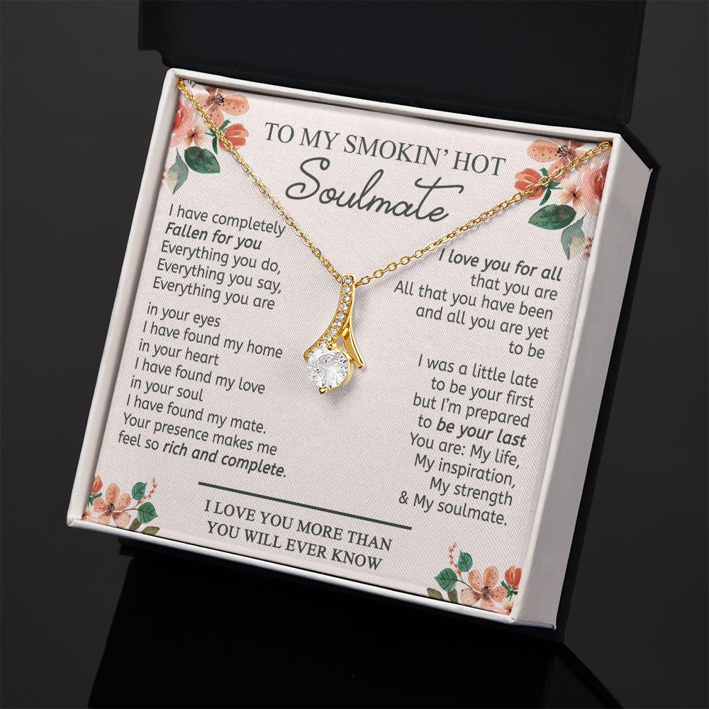To My Smokin Hot Soulmate Necklace - Wife Gifts From Husband To My Wife Necklace, Gift for Her Romantic, Girlfriend Gifts Necklace for Wife from Men Includes Message Card and Gift Box 20 Alluring Beauty Necklace