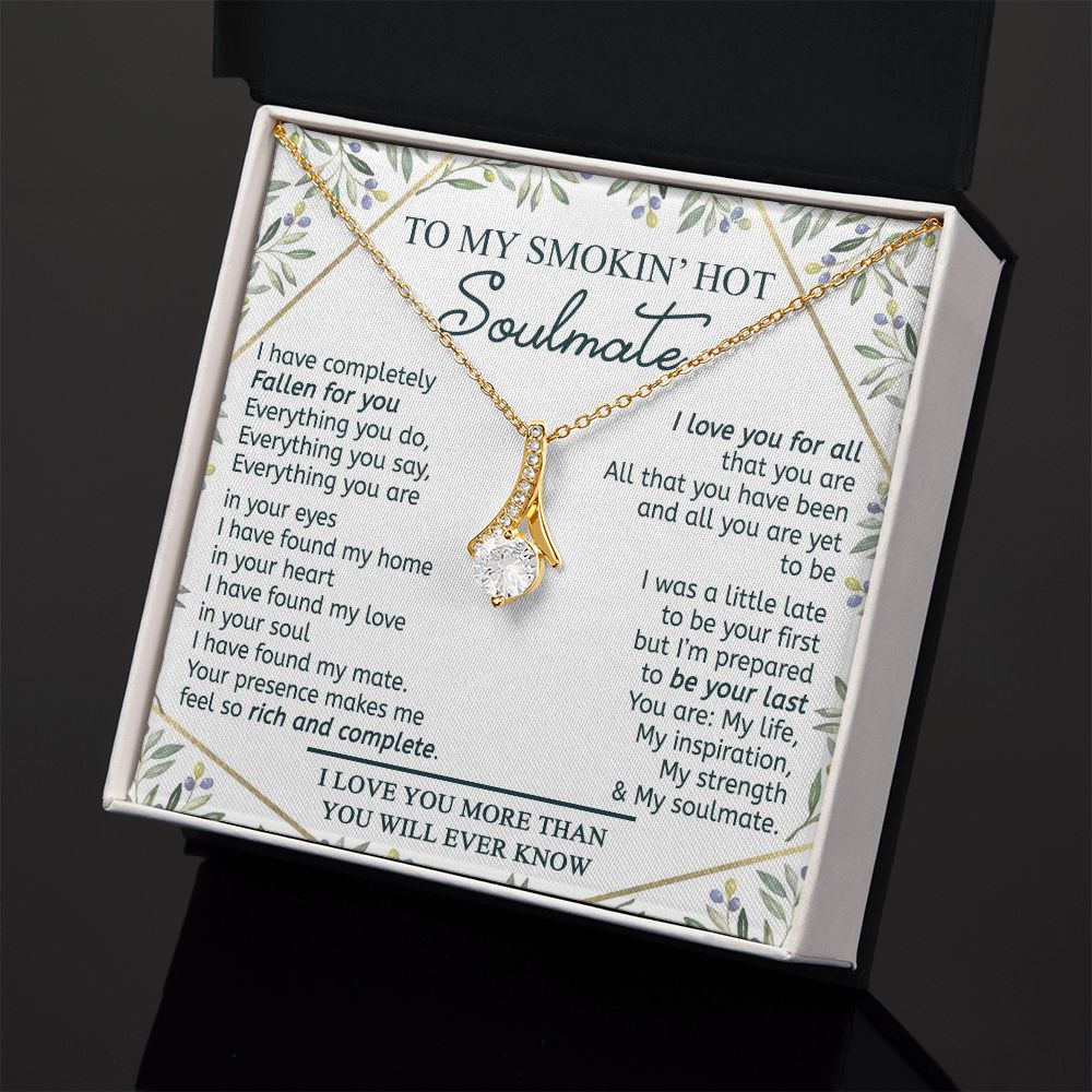 To My Smokin Hot Soulmate Necklace - Wife Gifts From Husband To My Wife Necklace, Gift for Her Romantic, Girlfriend Gifts Necklace for Wife from Men Includes Message Card and Gift Box 18 Alluring Beauty Necklace