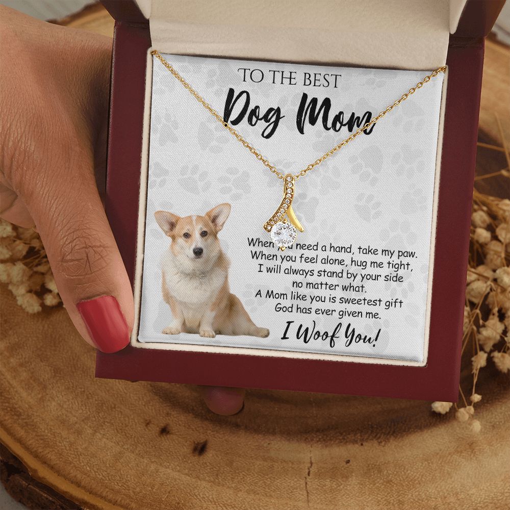 To The Best Corgi Dog Mom Knot Necklace Mother's Day Gift , I Woof You Quote Gift Card, Message Card Jewelry For Dog Lovers, Necklace For Mom Alluring Beauty Necklace
