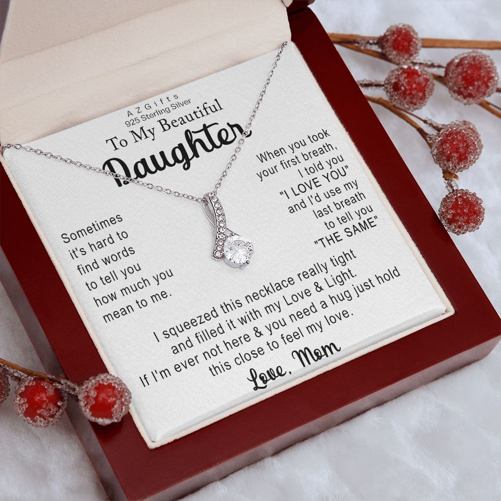To My Daughter Necklace Gift from Mom Necklace for Daughter from Mom Mother Christmas Birthday Gifts for Teen Girls Women Gift for Daughter Jewelry Present for Her Alluring Beauty Necklace