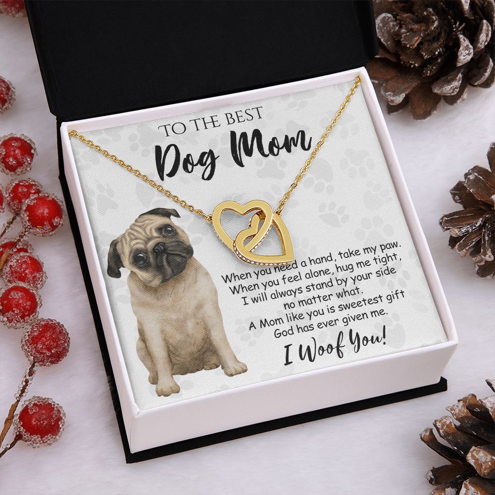To The Best Pug Dog Mom Knot Necklace Mother's Day Gift , I Woof You Quote Gift Card, Message Card Jewelry For Dog Lovers, Necklace For Mom Interlocking Hearts Necklace