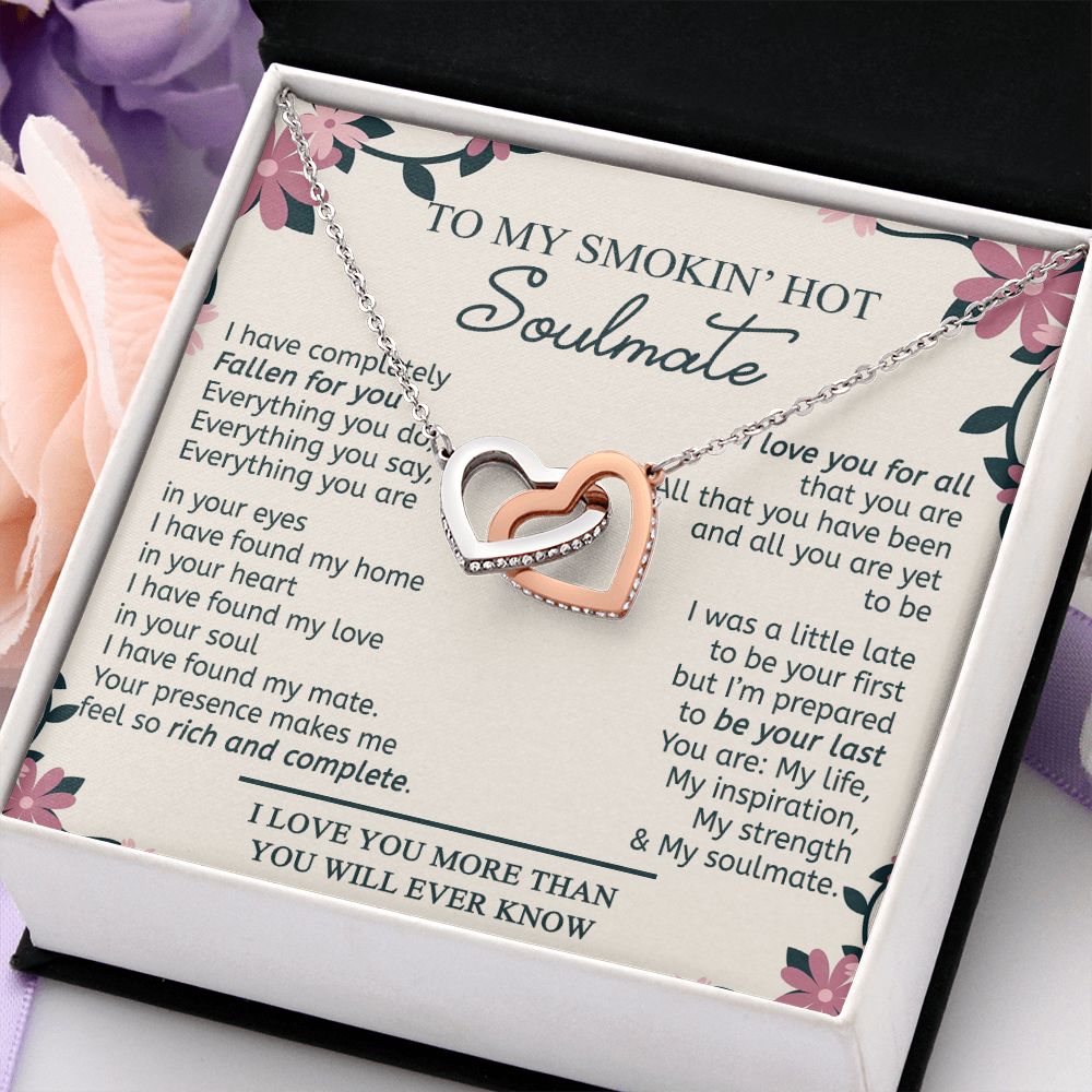 To My Smokin Hot Soulmate Necklace - Wife Gifts From Husband To My Wife Necklace, Gift for Her Romantic, Girlfriend Gifts Necklace for Wife from Men Includes Message Card and Gift Box 17 Interlocking Hearts Necklace