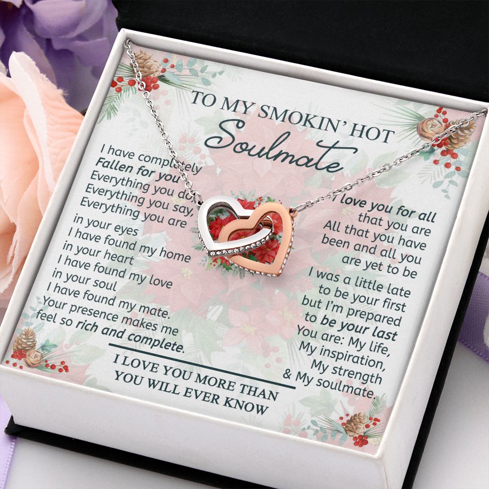To My Smokin Hot Soulmate Necklace - Wife Gifts From Husband To My Wife Necklace, Gift for Her Romantic, Girlfriend Gifts Necklace for Wife from Men Includes Message Card and Gift Box 19 Interlocking Hearts Necklace