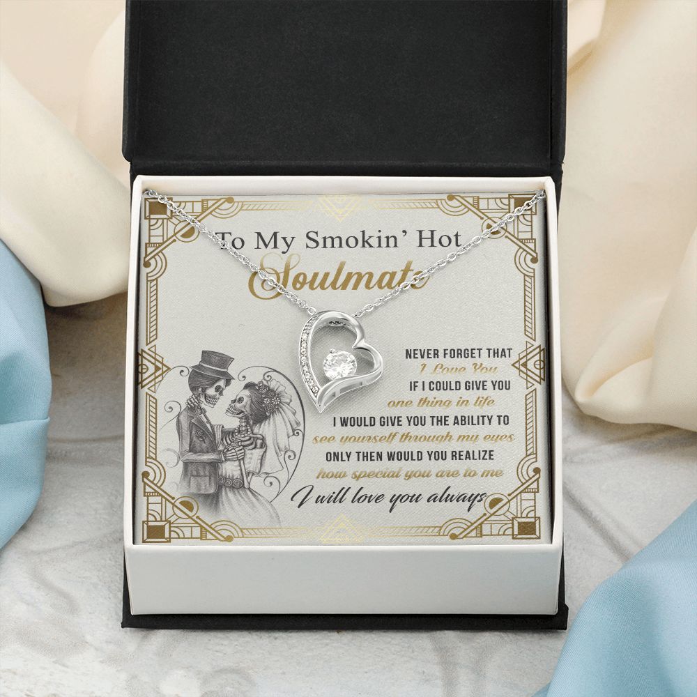 To My Smokin Hot Soulmate Necklace - Wife Gifts From Husband To My Wife Necklace, Gift for Her Romantic, Girlfriend Gifts Necklace for Wife from Men Includes Message Card and Gift Box 9 Forever Love Necklace