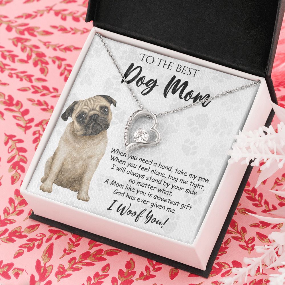 To The Best Pug Dog Mom Knot Necklace Mother's Day Gift , I Woof You Quote Gift Card, Message Card Jewelry For Dog Lovers, Necklace For Mom Forever Love Necklace