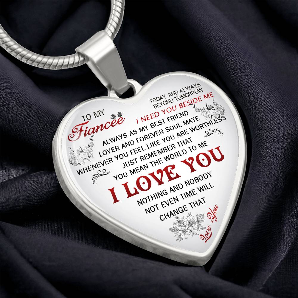 To My Fiancee I Need You Heart Necklace Luxury Silver, Gold - Includes Gift Box!