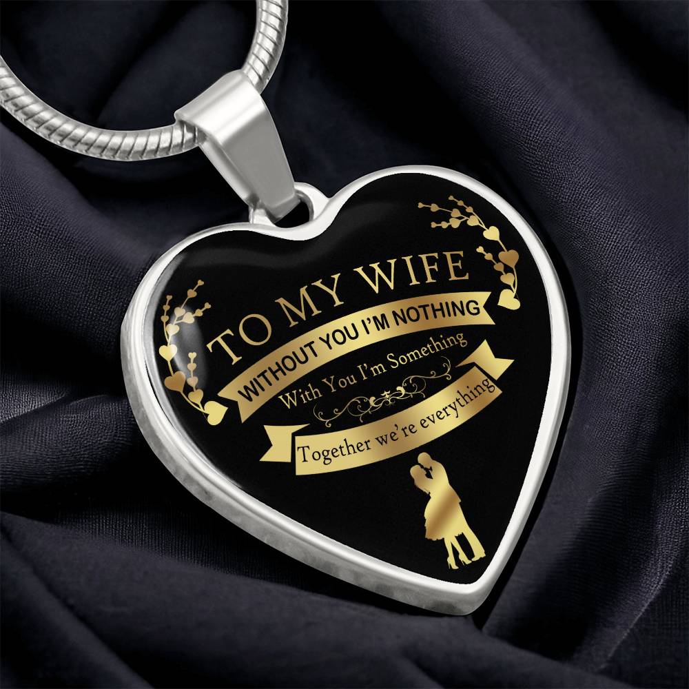 To My Wife Together We're Everything Heart Necklace Luxury Silver Gold Gift Box!