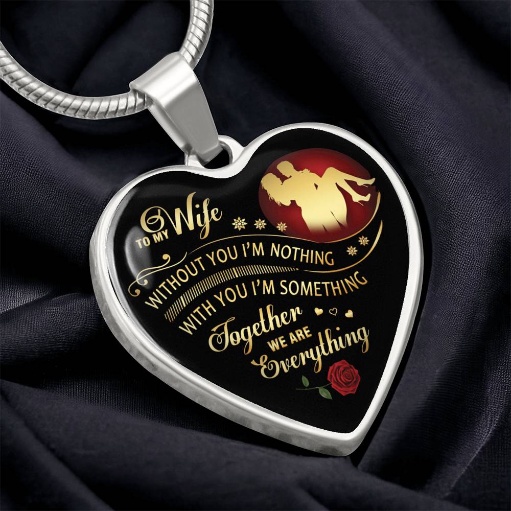Together We Are Everything - To My Wife Heart Necklace Gifts Luxury Silver, Gold