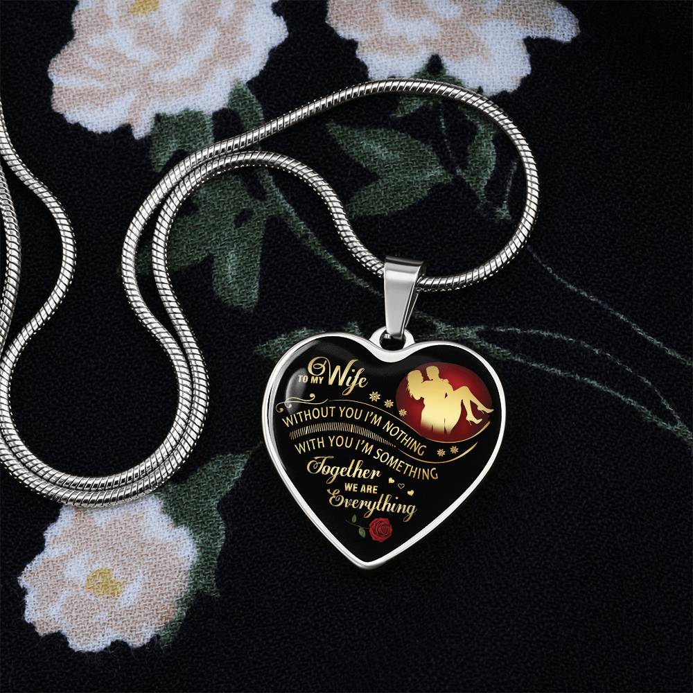 Together We Are Everything - To My Wife Heart Necklace Gifts Luxury Silver, Gold