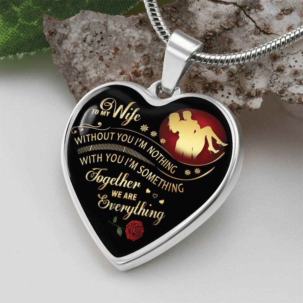Together We Are Everything - To My Wife Heart Necklace Gifts Luxury Silver, Gold