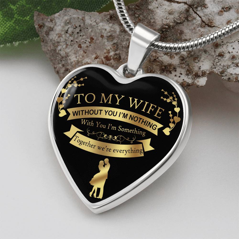 To My Wife Together We're Everything Heart Necklace Luxury Silver Gold Gift Box!
