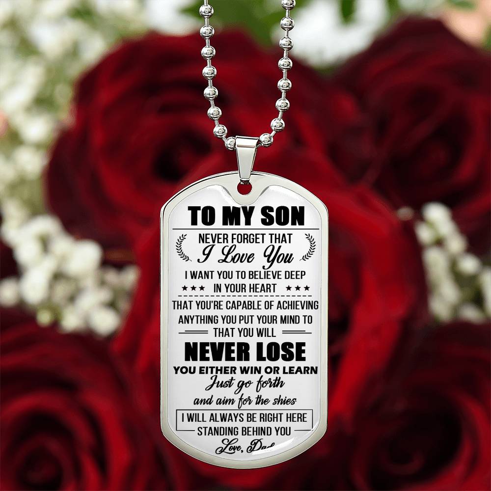 Never Forget That I Love You To MY Son Dog Tag Chain Gift From Daddy