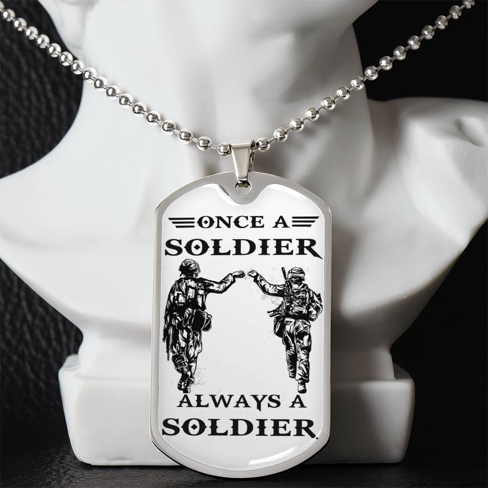 Once A Soldier Alway A Soldier Dog Tag Necklace Gifts From Brother