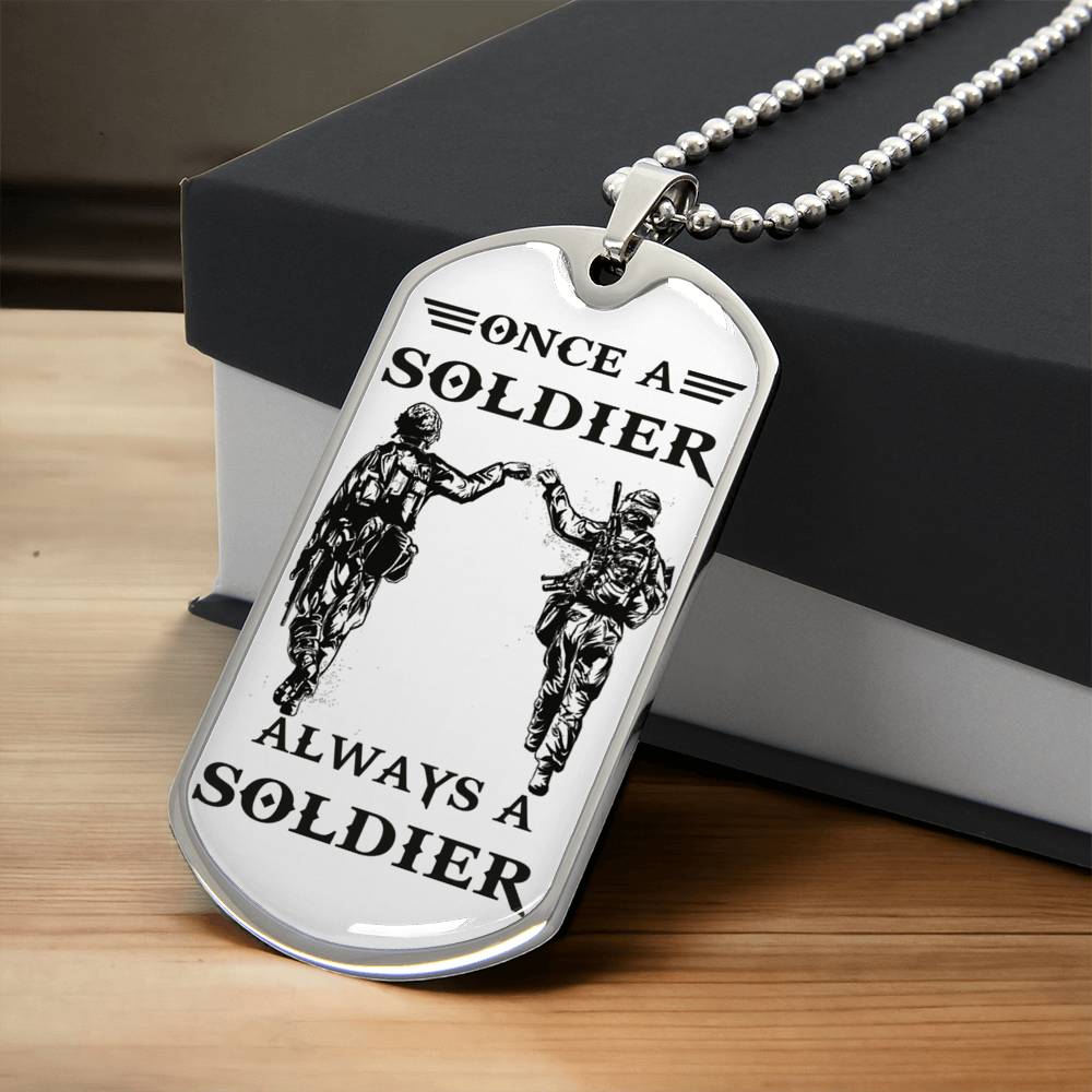 Once A Soldier Alway A Soldier Dog Tag Necklace Gifts From Brother