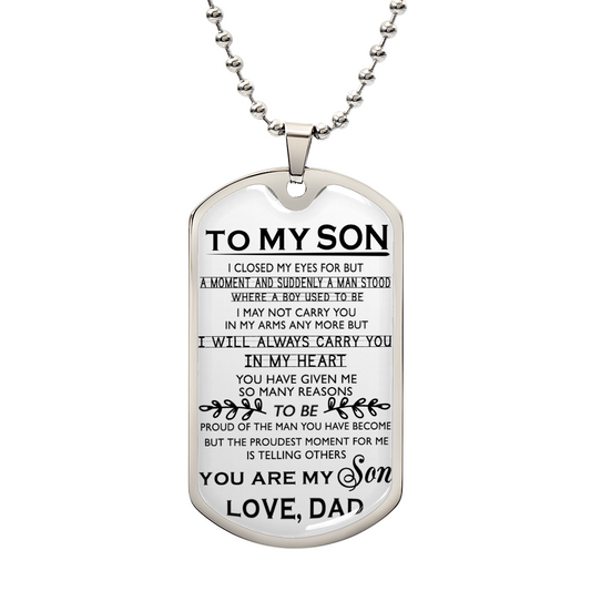 You Are My Son Love Dad Necklaces - To My Son Dog Tag Chain Gifts From Daddy's