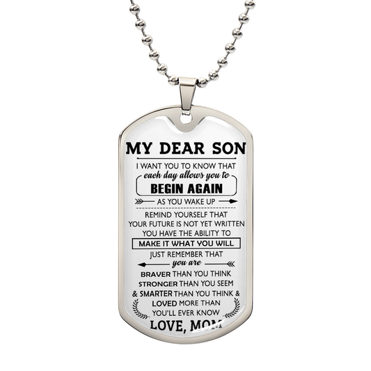 I Want You To Know That - My Dear Son Dog Tag Necklace Gift From Love Mom