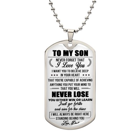Never Forget That I Love You To MY Son Dog Tag Chain Gift From Daddy