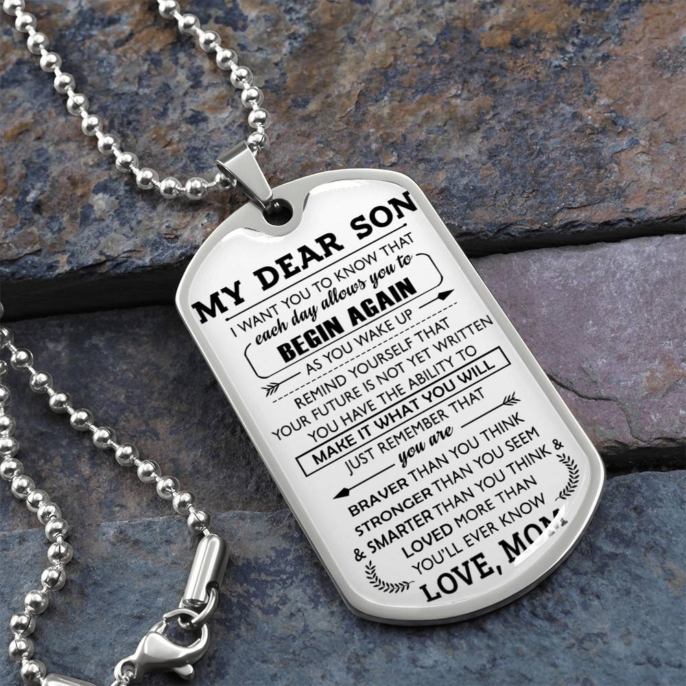 I Want You To Know That - My Dear Son Dog Tag Necklace Gift From Love Mom