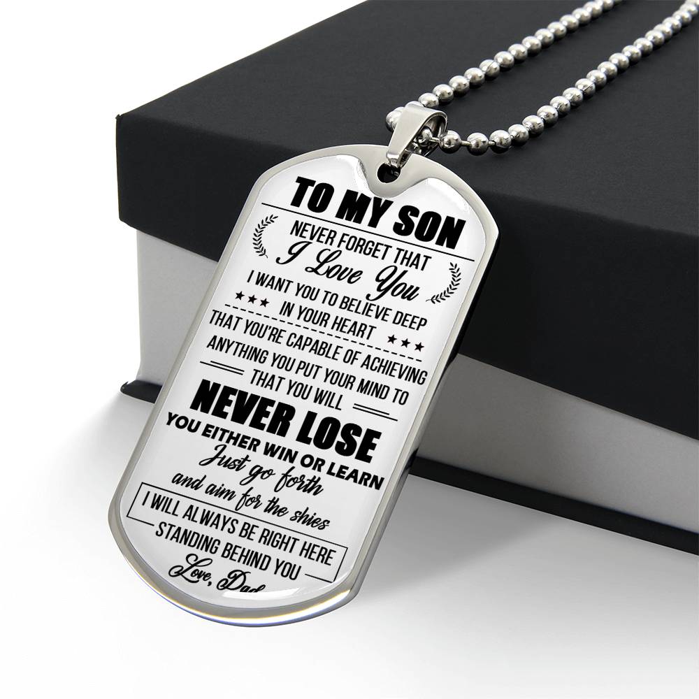 Never Forget That I Love You To MY Son Dog Tag Chain Gift From Daddy