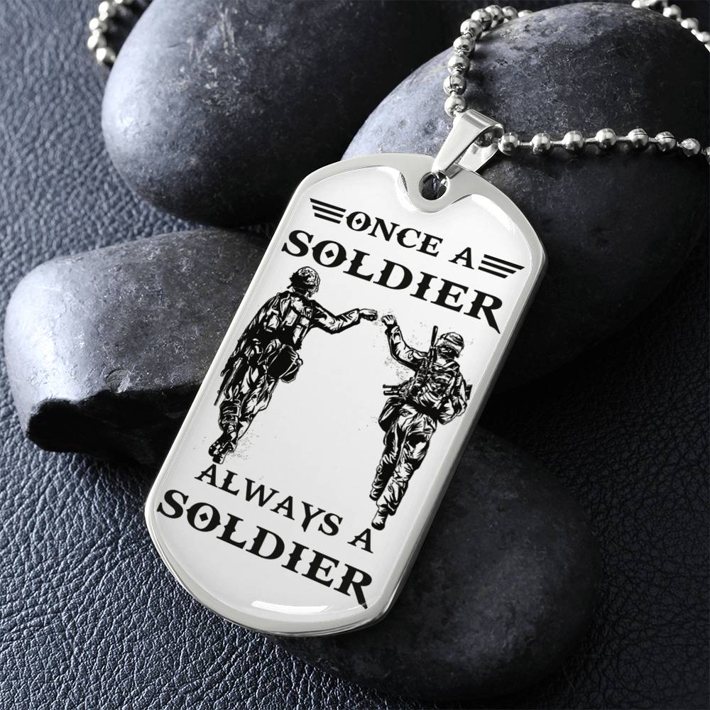 Once A Soldier Alway A Soldier Dog Tag Necklace Gifts From Brother