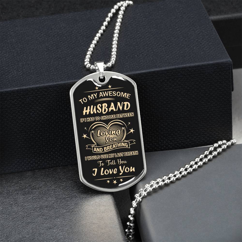 To My Awesome Husband Dog Tag From Wife, Loving You Dog Tag Gift For Men