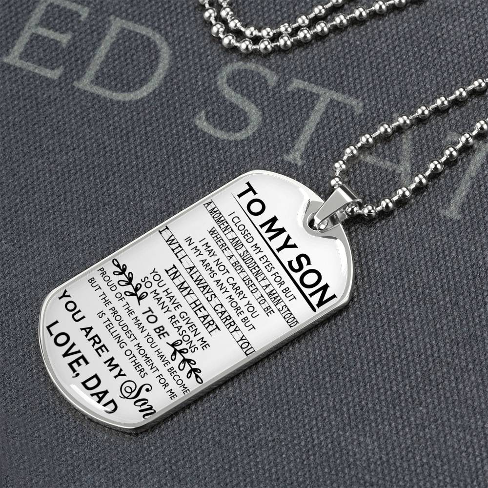You Are My Son Love Dad Necklaces - To My Son Dog Tag Chain Gifts From Daddy's
