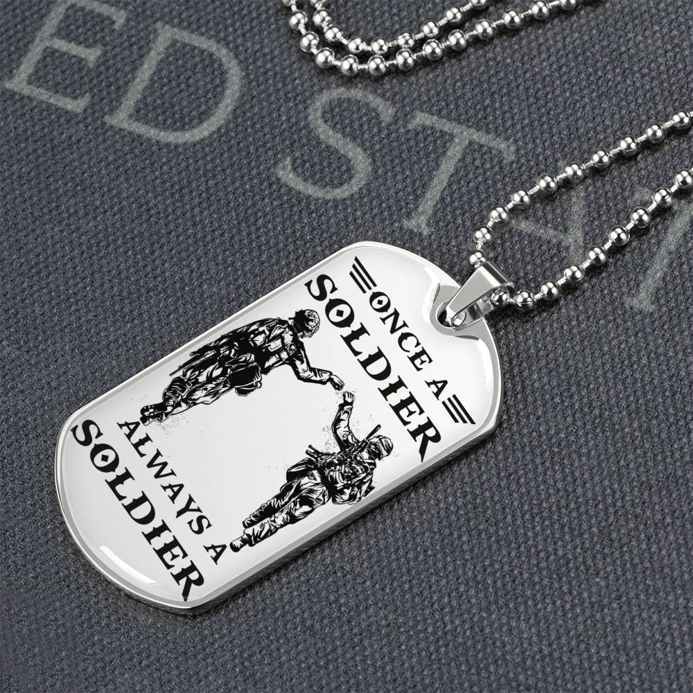 Once A Soldier Alway A Soldier Dog Tag Necklace Gifts From Brother
