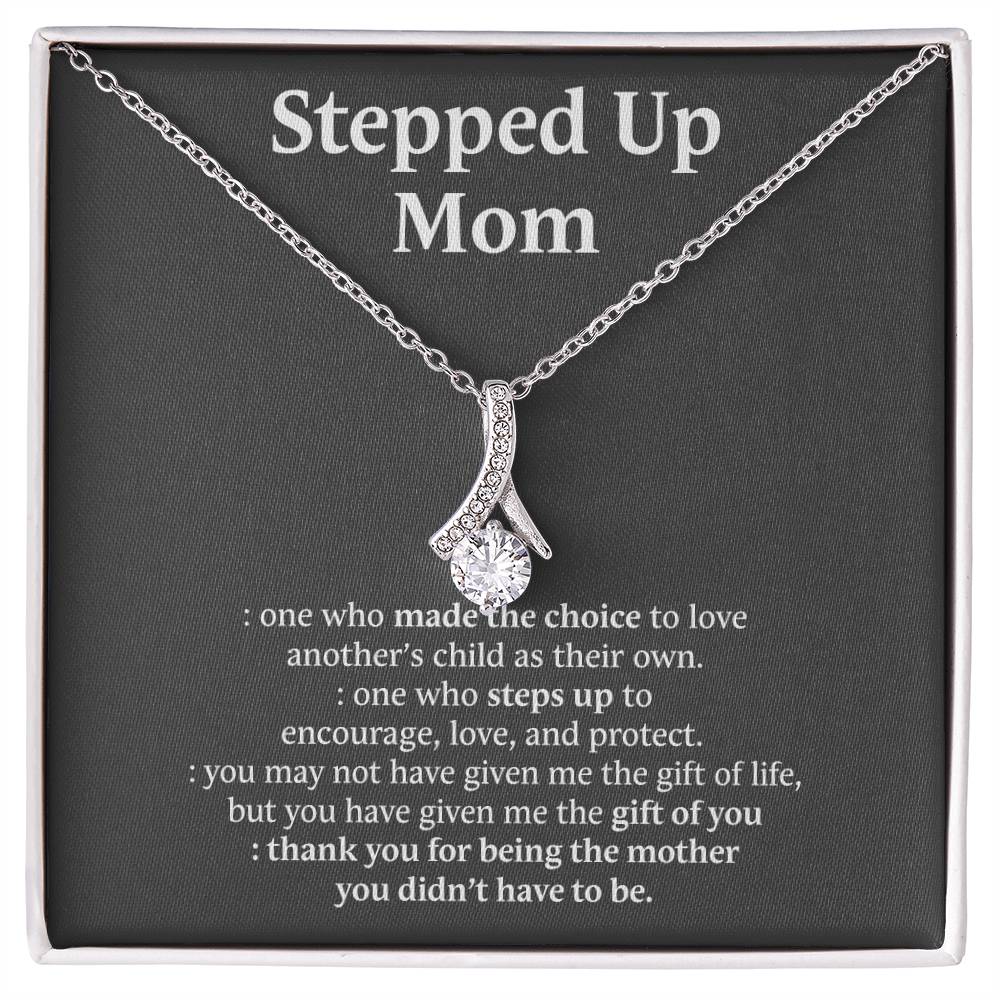 Inspirational StepMom Gifts Stepped Up Mom Necklace Birthday Gift for Bonus Mom 174792734313