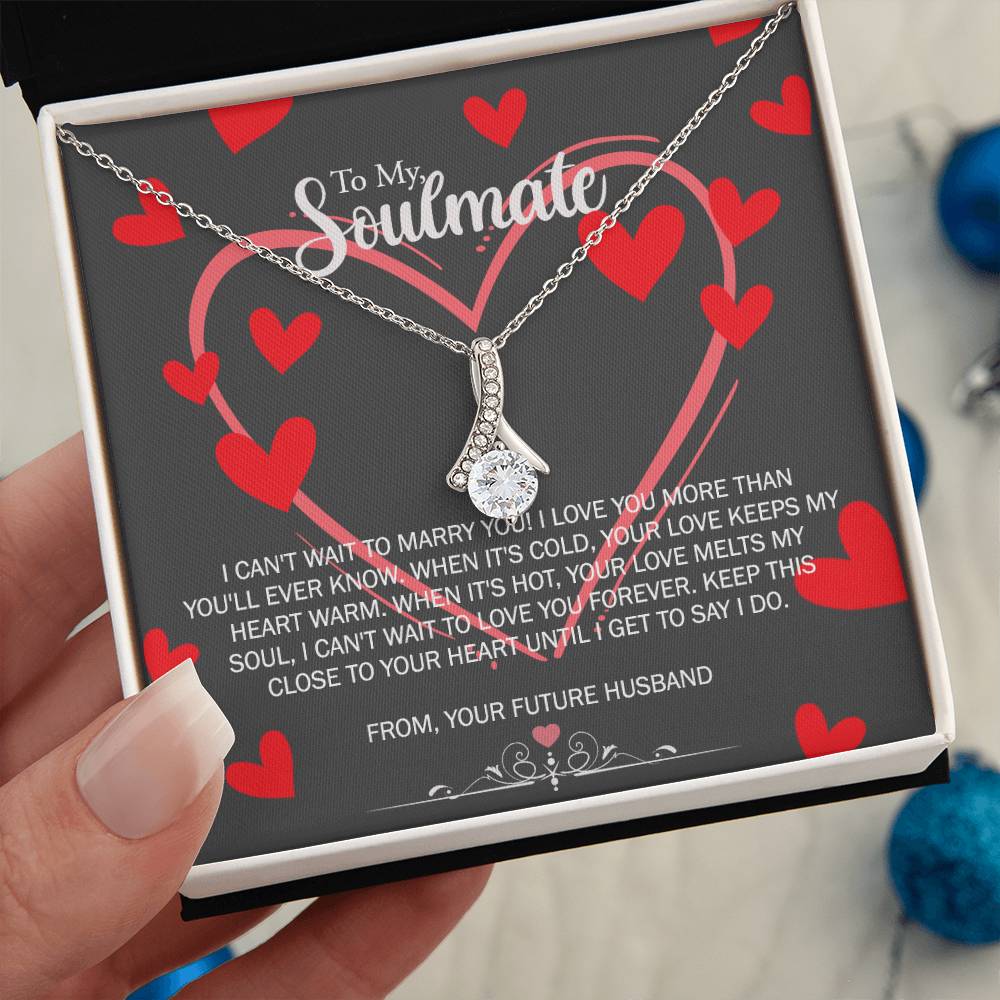 To My Soulmate Necklace for Future Wife Girlfriend Fiancee Anniversary Gift