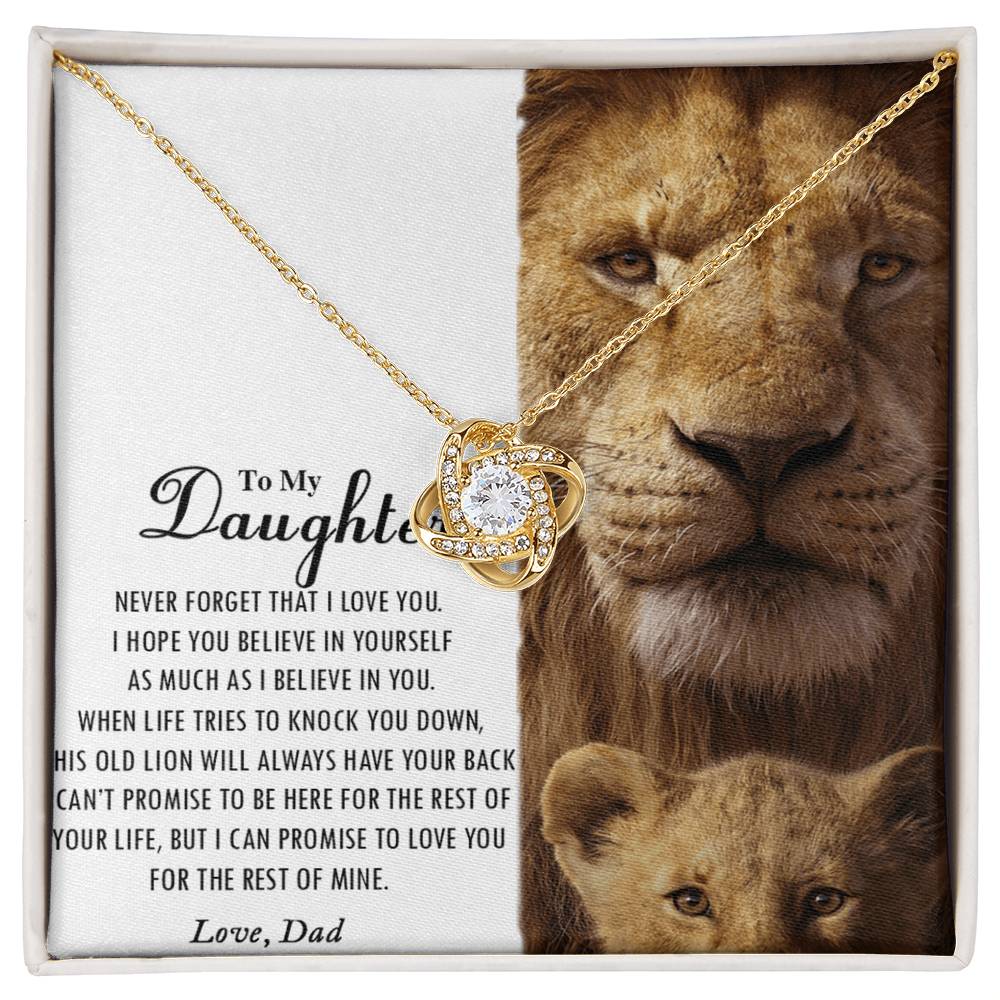 Love Knot Gifts to My Daughter This Old Lion Will Always Have Your Back Necklace For To My Daughter Necklace From Dad - Father And Daughter Gifts Jewelry Gift For Girls, Little Girl Necklace