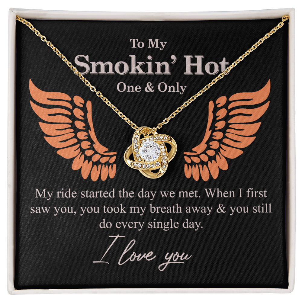 To My Smokin' Hot Necklace From Husband, Boyfriend, Gift Necklace One And Only - My Ride Started Love Knot Necklace Gift Necklace for Her Romantic, Girlfriend Gifts Necklace Message Card