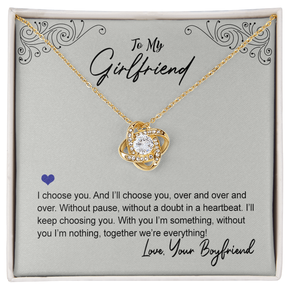 To My Beautiful Girlfriend Love Knot Necklace From Boyfriend, Husband, Beautiful Girlfriend Gift Necklace I Choose You - Love Knot Pendant Gift For Girlfriend, Soulmate Jewelry Gift For Girlfriend