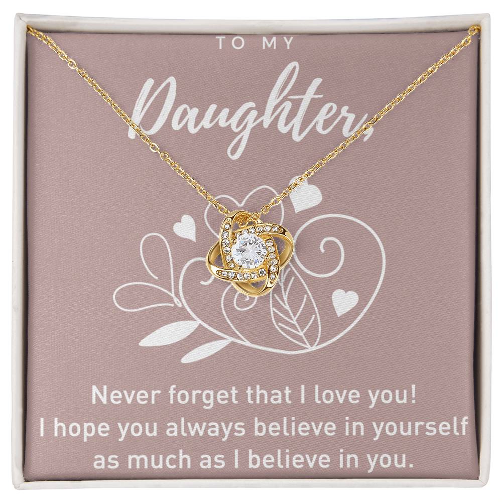 To My Daughter Gift Necklace From Dad, Never Forget That I Love You I Hope You Believe in Yourself Pendant, Daughter Pendant Necklaces, Father Daughter From Dad On Birthday, Christmas, Anniversary
